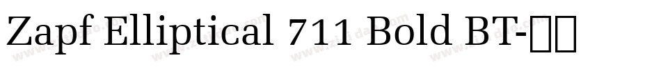 Zapf Elliptical 711 Bold BT字体转换